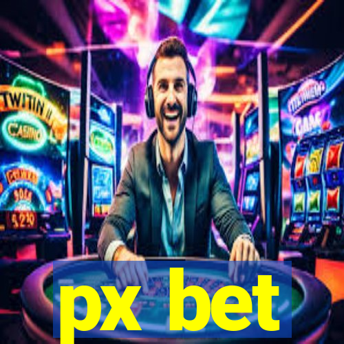 px bet